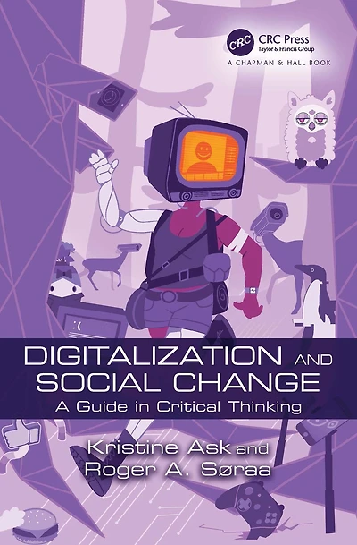 Digitalization and Social Change: A Guide Critical Thinking