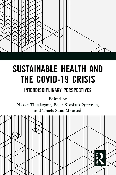 Sustainable Health and the Covid-19 Crisis: Interdisciplinary Perspectives