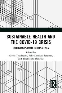 Sustainable Health and the Covid-19 Crisis: Interdisciplinary Perspectives