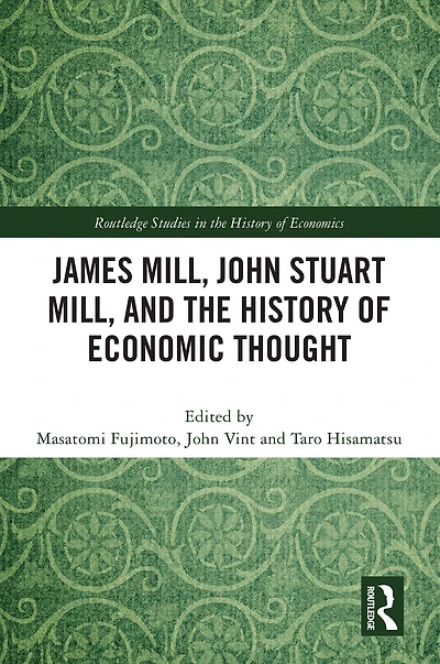 James Mill, John Stuart and the History of Economic Thought