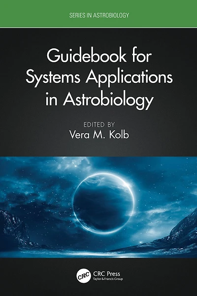 Guidebook for Systems Applications Astrobiology