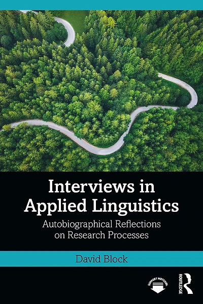Interviews Applied Linguistics: Autobiographical Reflections on Research Processes