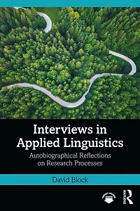 Interviews Applied Linguistics: Autobiographical Reflections on Research Processes