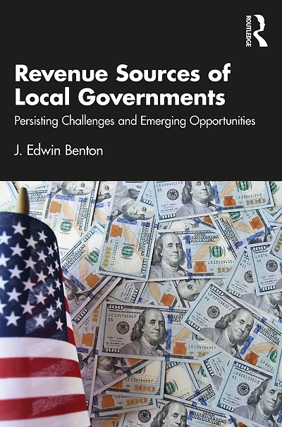 Revenue Sources of Local Governments: Persisting Challenges and Emerging Opportunities