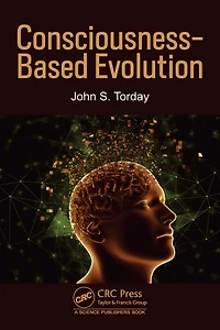 Consciousness-Based Evolution