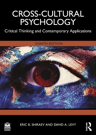 Cross-Cultural Psychology: Critical Thinking and Contemporary Applications