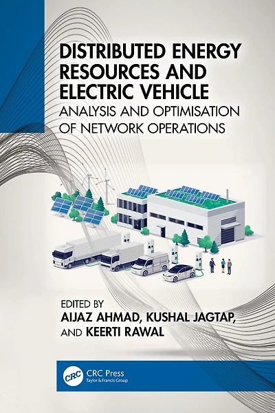 Distributed Energy Resources and Electric Vehicle: Analysis Optimisation of Network Operations