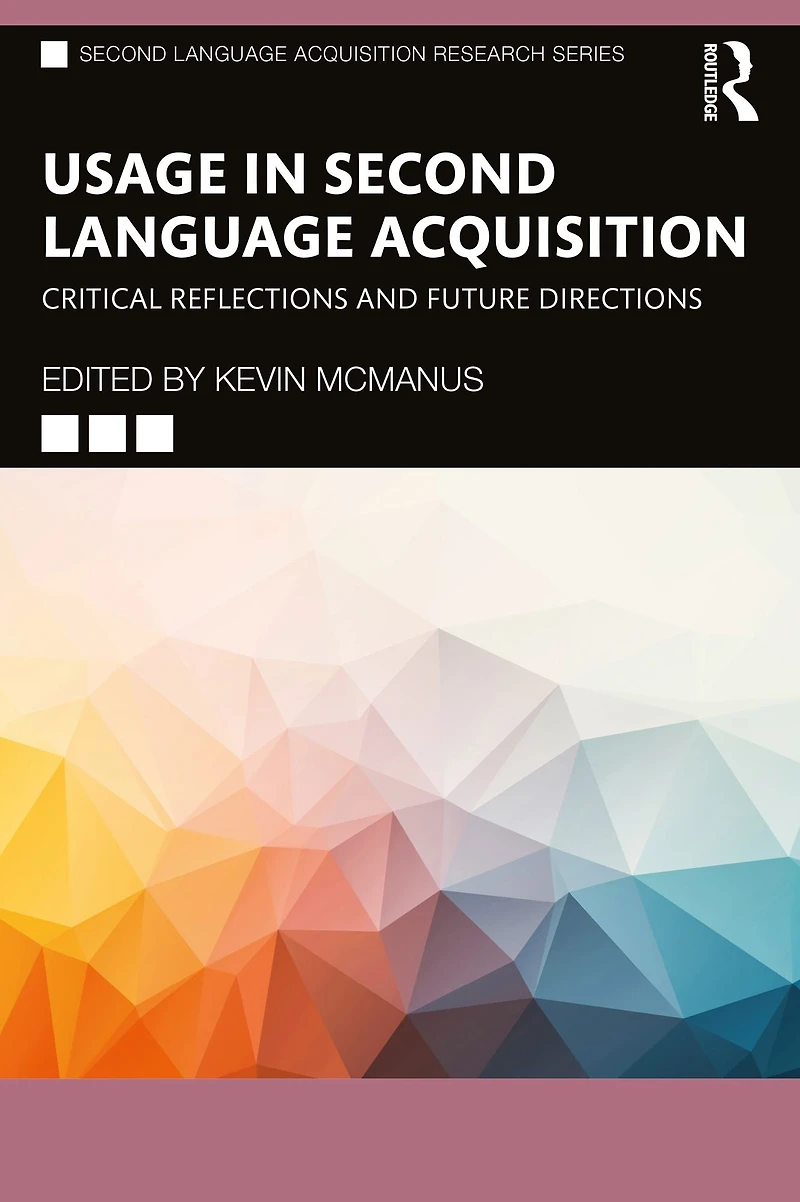 Usage Second Language Acquisition: Critical Reflections and Future Directions