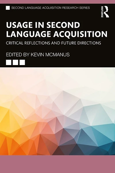 Usage Second Language Acquisition: Critical Reflections and Future Directions