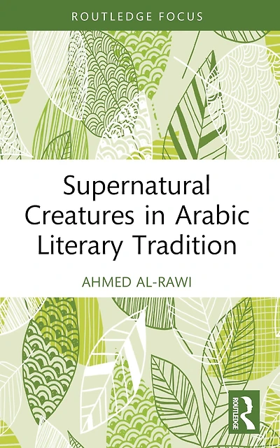 Supernatural Creatures Arabic Literary Tradition