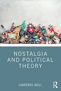 Nostalgia and Political Theory