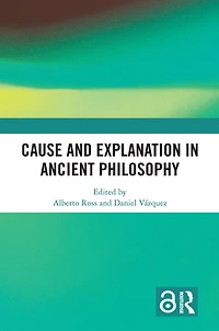 Cause and Explanation Ancient Philosophy