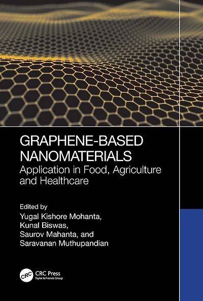 Graphene-Based Nanomaterials: Application Food, Agriculture and Healthcare