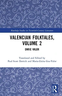 Valencian Folktales, Volume 2: Enric Valor