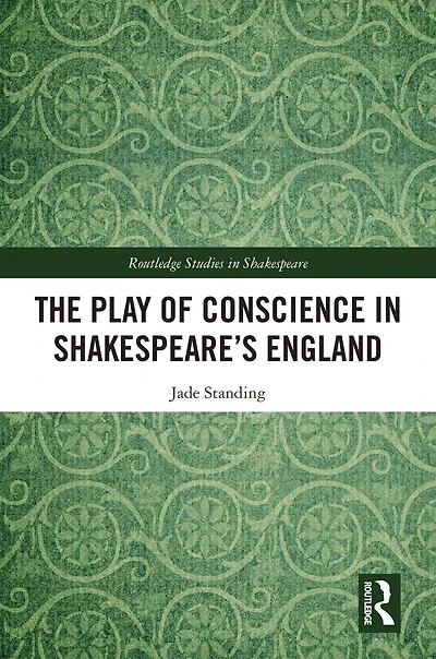 The Play of Conscience Shakespeare's England