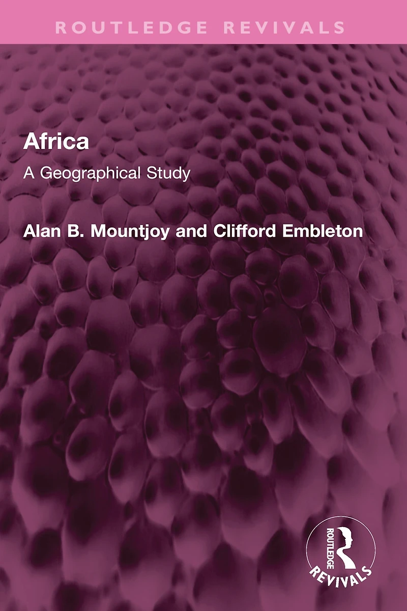 Africa: A Geographical Study