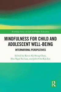 Mindfulness for Child and Adolescent Well-Being: International Perspectives