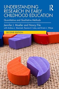 Understanding Research Early Childhood Education: Quantitative and Qualitative Methods