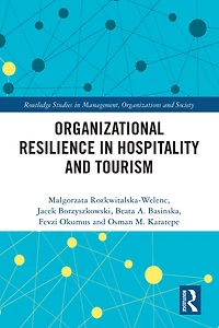Organizational Resilience Hospitality and Tourism