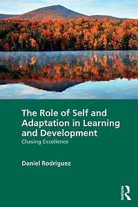 The Role of Self and Adaptation Learning Development: Chasing Excellence