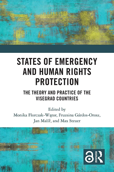 States of Emergency and Human Rights Protection: the Theory Practice Visegrad Countries