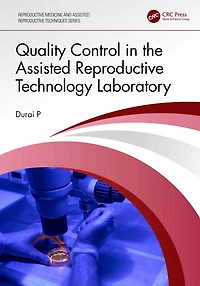 Quality Control the Assisted Reproductive Technology Laboratory