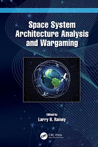 Space System Architecture Analysis and Wargaming