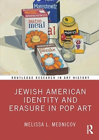Jewish American Identity and Erasure Pop Art