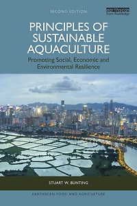 Principles of Sustainable Aquaculture: Promoting Social, Economic and Environmental Resilience
