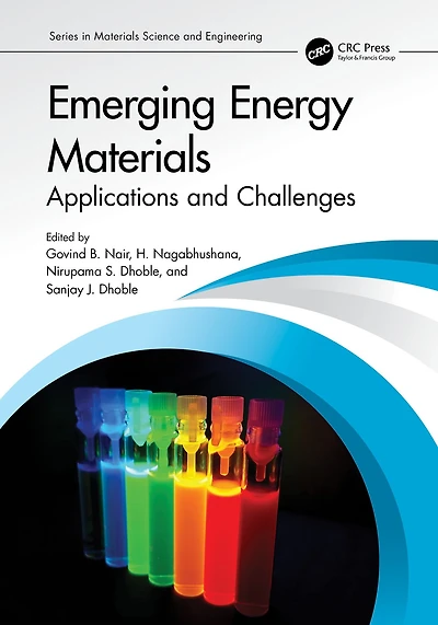 Emerging Energy Materials: Applications and Challenges