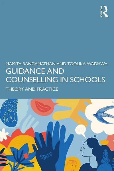 Guidance and Counselling Schools: Theory Practice