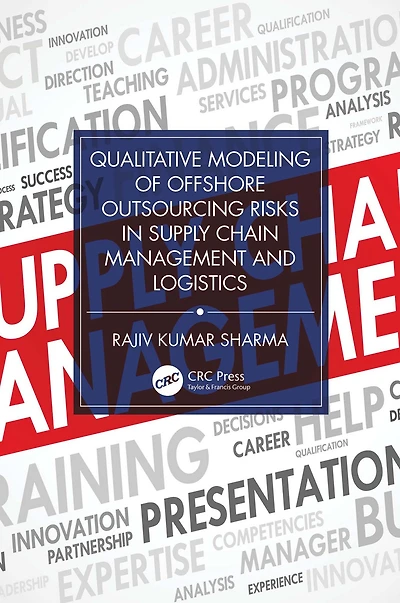 Qualitative Modeling of Offshore Outsourcing Risks Supply Chain Management and Logistics