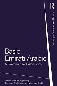 Basic Emirati Arabic: A Grammar and Workbook