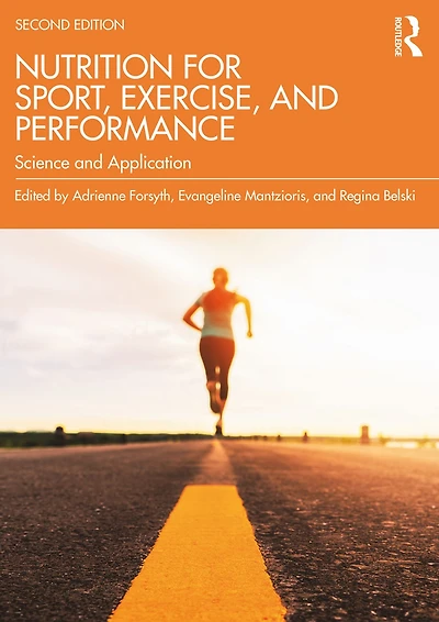 Nutrition for Sport, Exercise, and Performance: Science Application