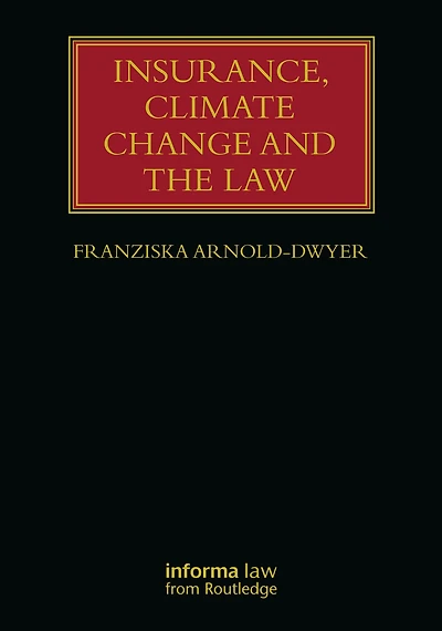 Insurance, Climate Change and the Law