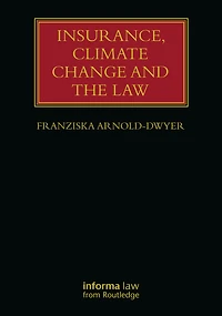 Insurance, Climate Change and the Law