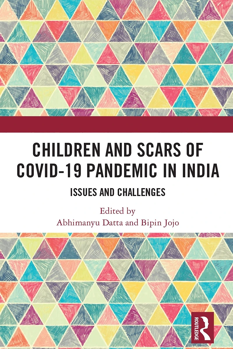 Children and Scars of COVID-19 Pandemic India: Issues Challenges