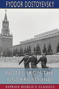 Notes From The Underground