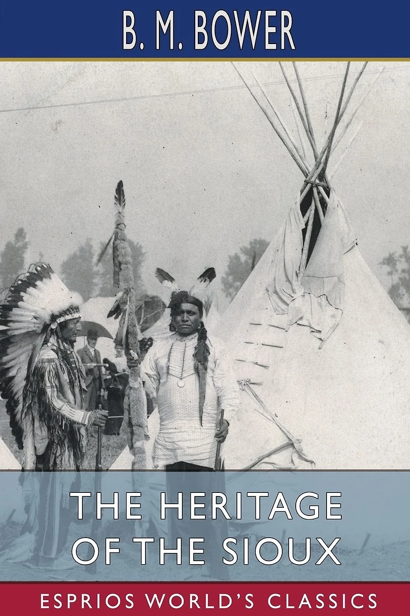 the Heritage of Sioux