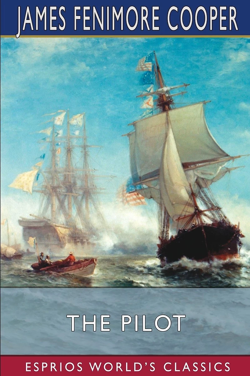 the Pilot: A Tale of Sea