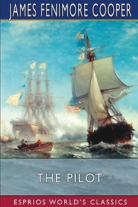 the Pilot: A Tale of Sea