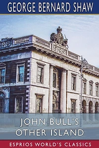 John Bull's Other Island