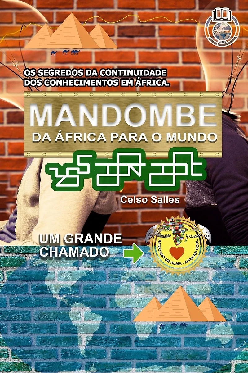 MANDOMBE - Da �frica para o Mundo UM GRANDE CHAMADO.: Cole��o