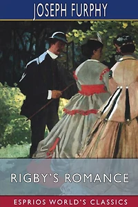 Rigby's Romance (Esprios Classics)