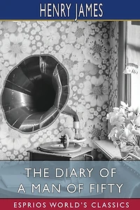 The Diary of a Man Fifty