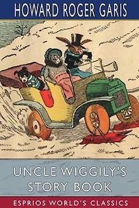 Uncle Wiggily's Story Book