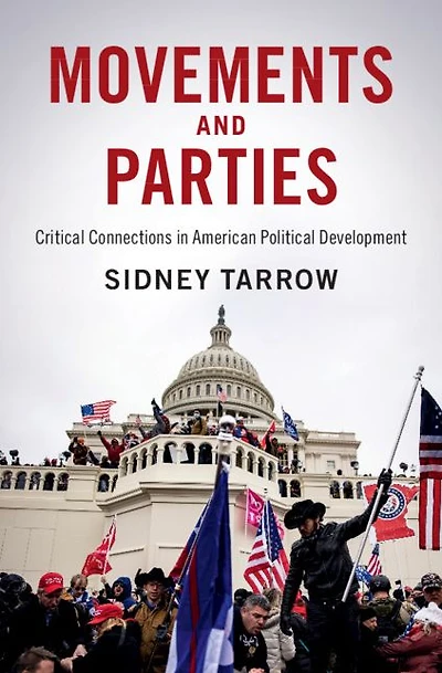 Movements and Parties: Critical Connections American Political Development
