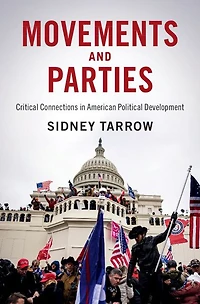 Movements and Parties: Critical Connections American Political Development