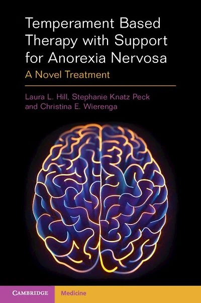 Temperament Based Therapy with Support for Anorexia Nervosa: A Novel Treatment
