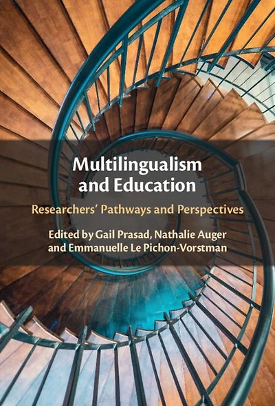 Multilingualism and Education: Researchers' Pathways Perspectives